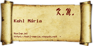Kehl Mária névjegykártya